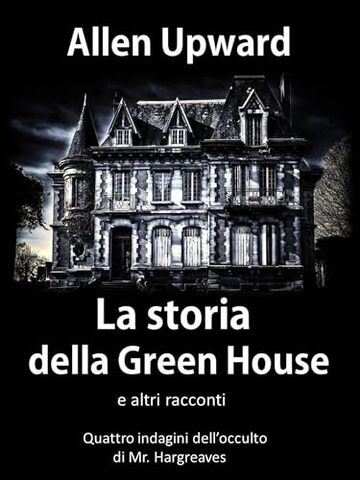 La storia della Green House, Wallington (Tradotto) : Indagini dei cacciatori di fantasmi